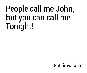 can you call john and me